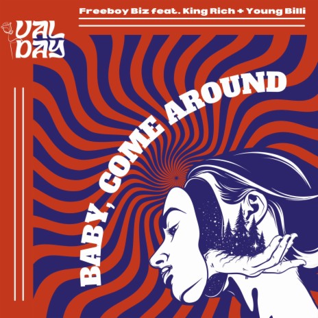 Baby, Come Around ft. King Rich & Young billi musiq | Boomplay Music