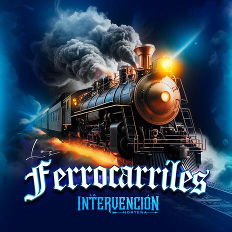 Los Ferrocarriles | Boomplay Music