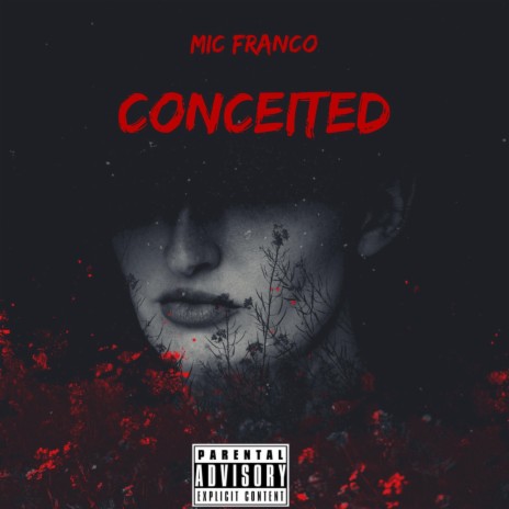Conceited | Boomplay Music