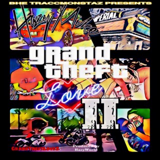 Grand Theft Love II