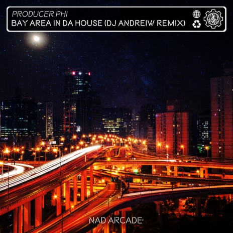 Bay Area In Da House (DJ Andreiw Remix) | Boomplay Music