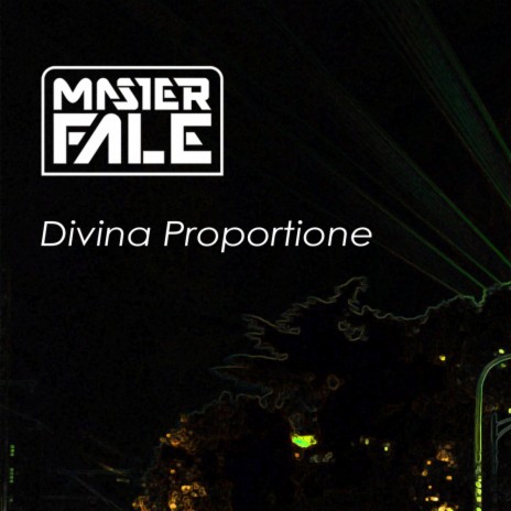 Divina Proportione (Original Mix)