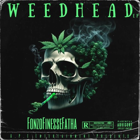 weedhead. | Boomplay Music