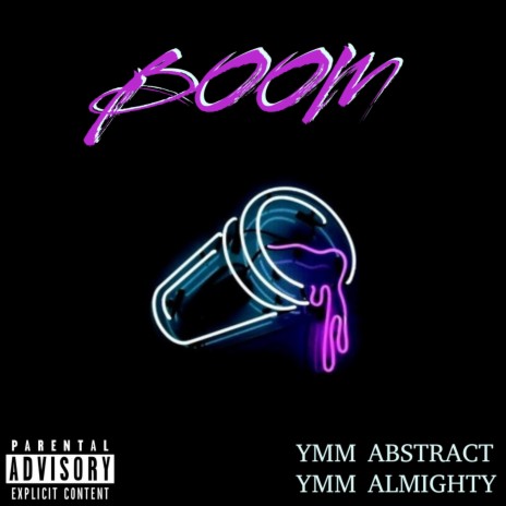 BOOM ft. YMM ALMIGHTY | Boomplay Music