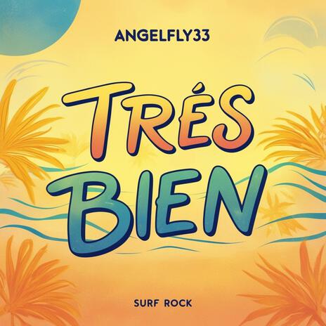 ¡Très Bien! Surf Rock | Boomplay Music