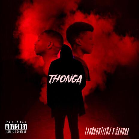 Thonga ft. Sandra & Reamoh | Boomplay Music