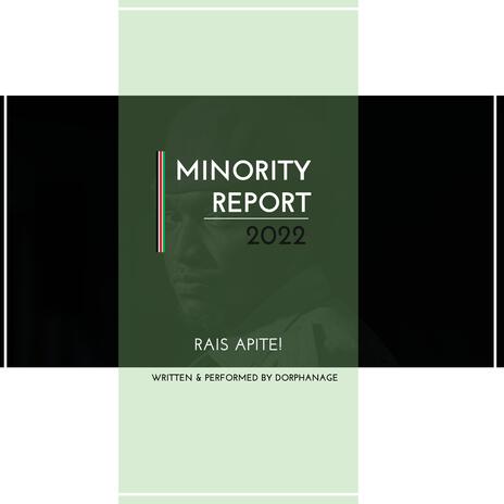 Minority Report (Rais Apite) | Boomplay Music