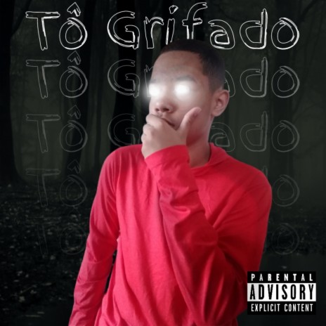 Tô Grifado | Boomplay Music