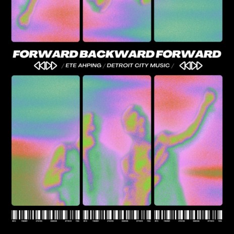 Forward Backward Forward ft. Detroit City Music | Boomplay Music