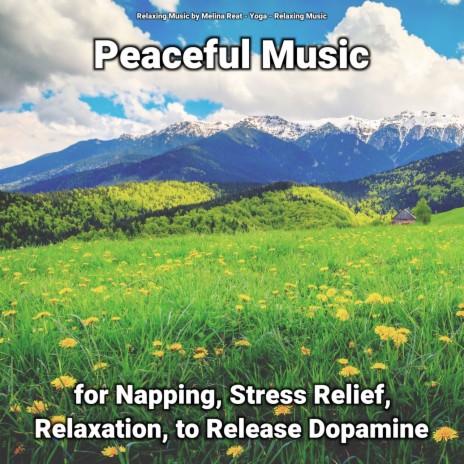 Because ft. Relaxing Music by Melina Reat & Relaxing Music