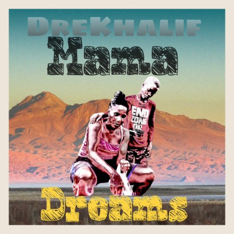 Mama Dreams | Boomplay Music