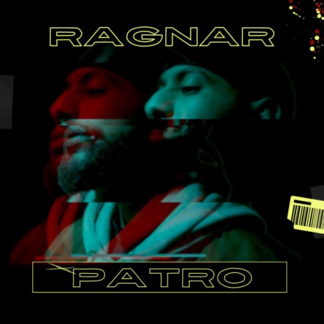 PATRO RAGNAR | Boomplay Music