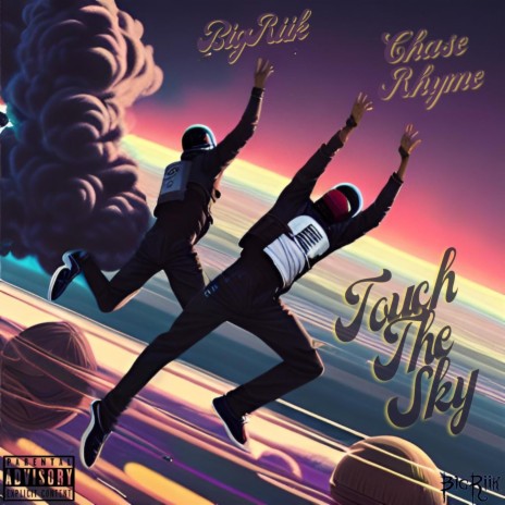 Touch The Sky ft. Chase Rhyme | Boomplay Music