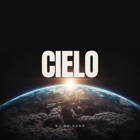 CIELO | Boomplay Music