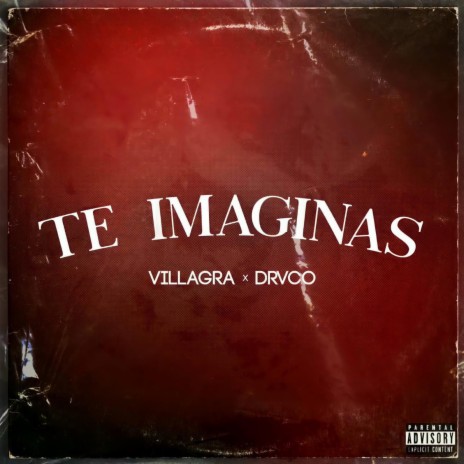 Te imaginas ft. Drvco | Boomplay Music