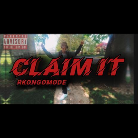 Claim It | Boomplay Music