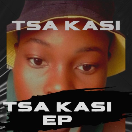 Tsa Kasi | Boomplay Music