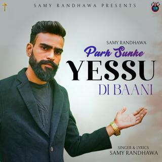 Parh Sunke Yessu Di Baani