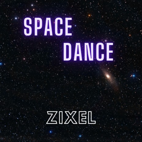 Space Dance | Boomplay Music