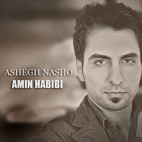 Ashegh Nasho | Boomplay Music