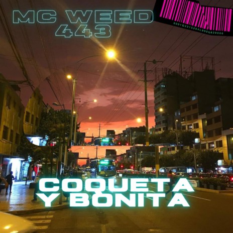 COQUETA Y BONITA | Boomplay Music