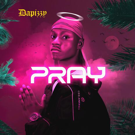 Pray | Boomplay Music