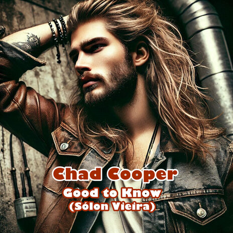 Chad Cooper - Good to Know | Boomplay Music