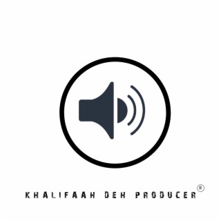 Khalifaah deh producer