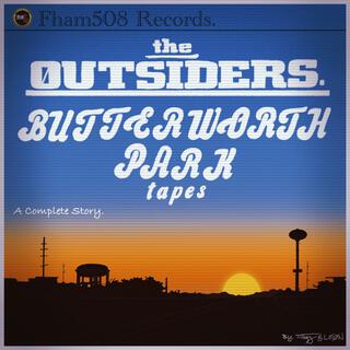 The Øutsiders: Butterworth Park Tapes