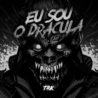 EU SOU O DRACULA