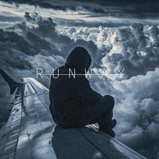 RUNWAY (single) lyrics | Boomplay Music