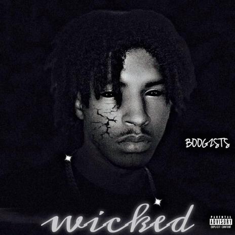 Wicked | Boomplay Music