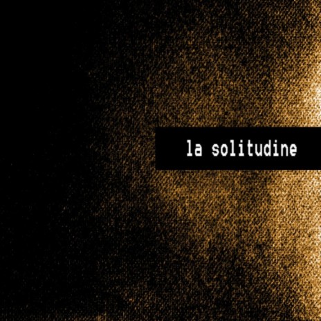 la solitudine