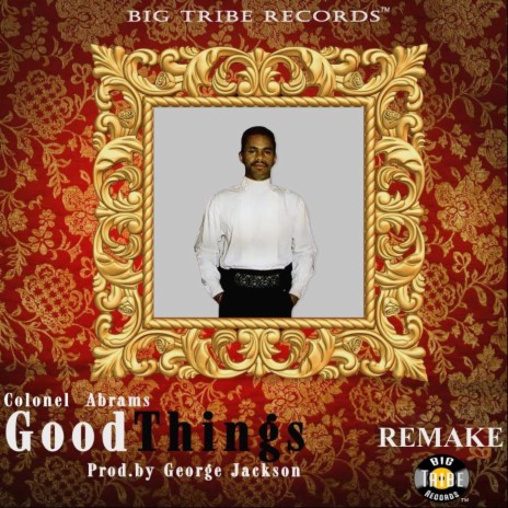 Good Things (2021 Remake) | Boomplay Music