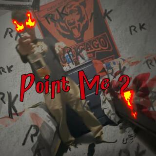 Point me 2 (FendiDa Rapper.remix)