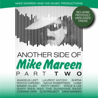Another Side Of Mike Mareen 2 (Deluxe Edition) (Mike Mareen and His Music Productions)