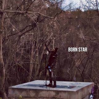 BORN STAR