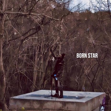 BORN STAR ft. Lil Ayi Hit | Boomplay Music