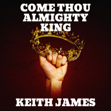 Come Thou Almighty King (Organ)