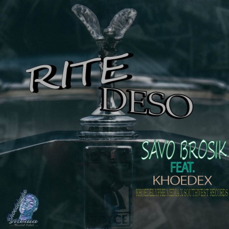 Rite Deso ft. Khoedex | Boomplay Music