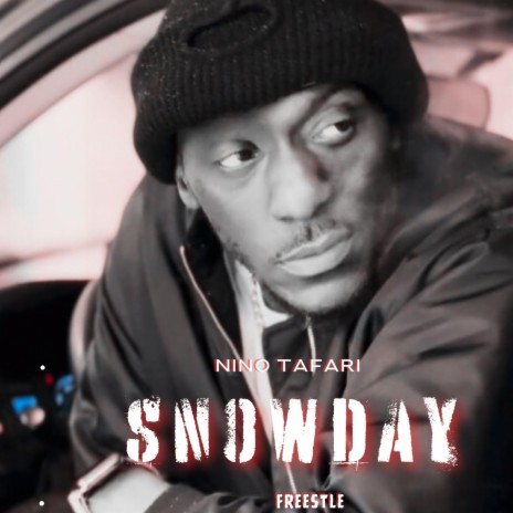 SNOW DAY FREESTYLE | Boomplay Music