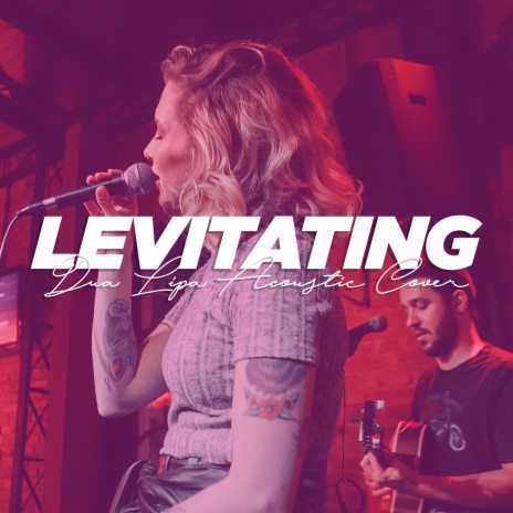 Levitating (Acoustic) | Boomplay Music