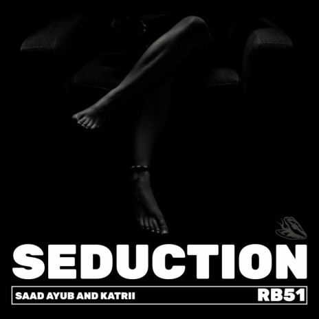 Seduction (Edit) ft. Katrii | Boomplay Music