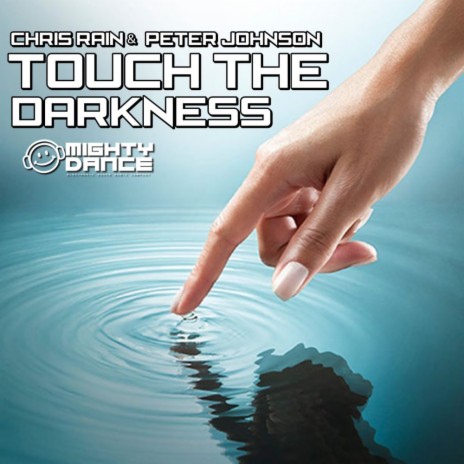 Touch The Darkness ft. Peter Johnson | Boomplay Music
