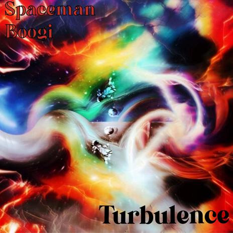 Turbulence | Boomplay Music