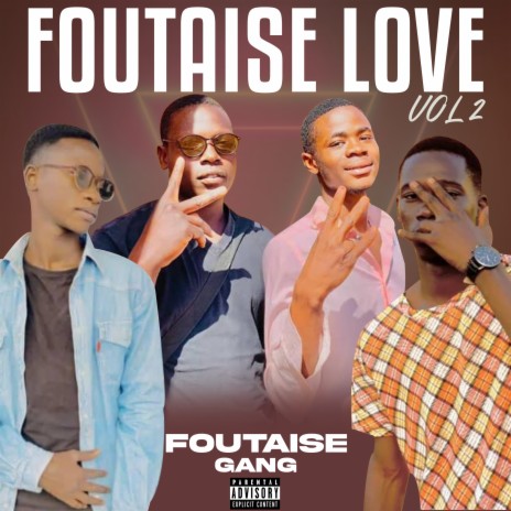 Foutaise love vol2 | Boomplay Music