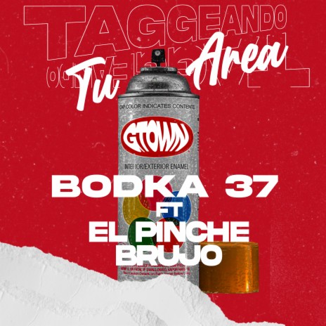 Taggeando Tu Area (Remix) ft. El Pinche Brujo | Boomplay Music