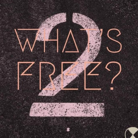 What's Free 2 | Boomplay Music