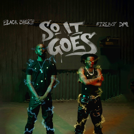 So it Goes ft. Fireboy DML | Boomplay Music