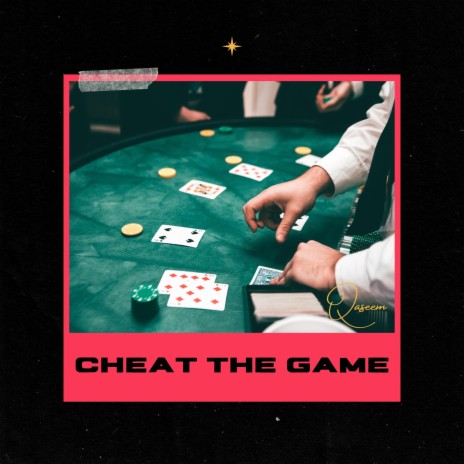 Cheat The Game | Boomplay Music